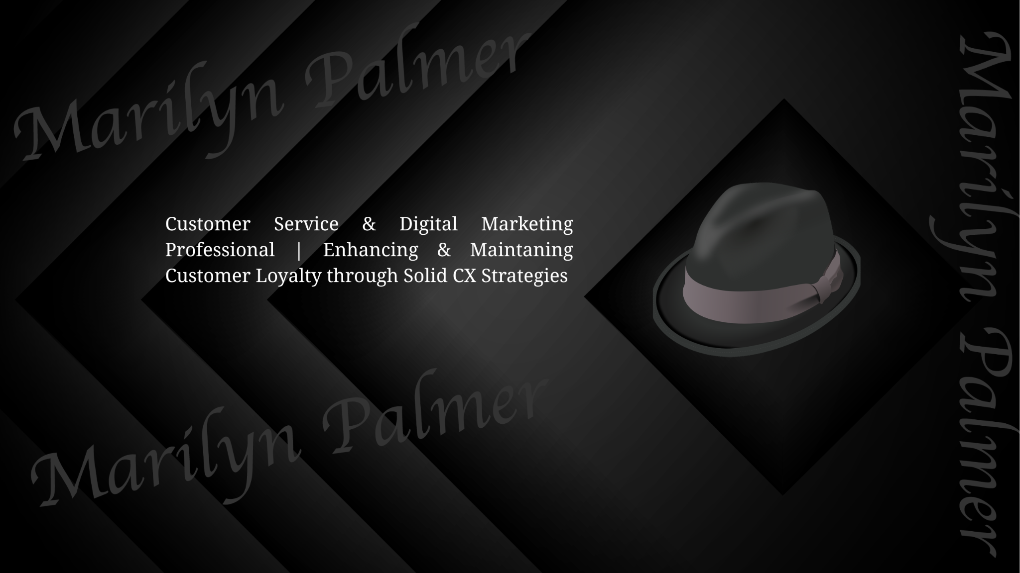 Marilyn Palmer's original LinkedIn banner featuring her signature hat and customer-focused marketing message